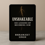 Unshakeable: 100 Lessons Of Becoming Him